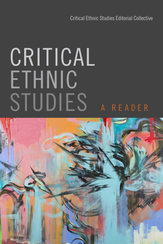 Paperback Critical Ethnic Studies: A Reader Book