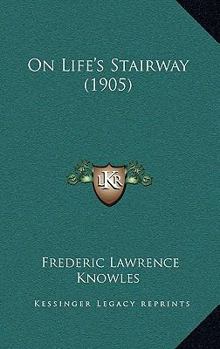 Paperback On Life's Stairway (1905) Book
