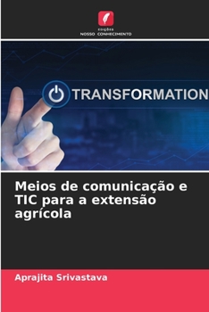 Paperback Meios de comunicação e TIC para a extensão agrícola [Portuguese] Book