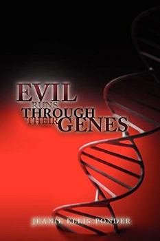 Paperback Evil Runs Through Their Genes [Multiple Languages] Book