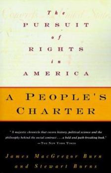 Paperback A People's Charter: The Pursuit of Rights in America Book