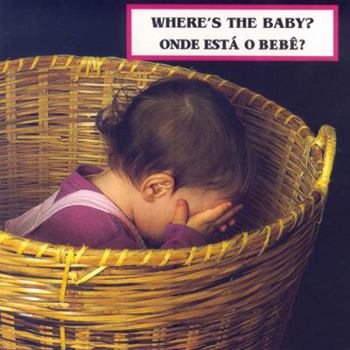 Board book Where's the Baby?/ Onde esta o bebe? (Photoflap) (Portuguese and English Edition) Book