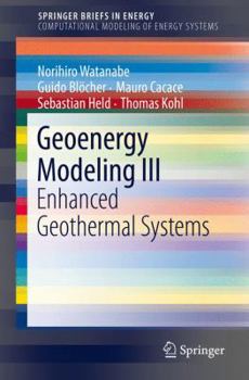 Paperback Geoenergy Modeling III: Enhanced Geothermal Systems Book