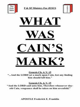 Paperback What Was Cain's Mark? Book