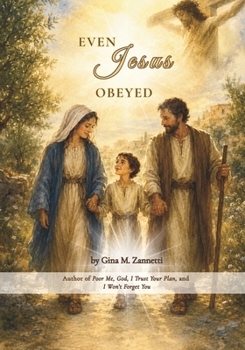 Even Jesus Obeyed (Little Hearts for Jesus)