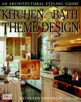 Paperback Kitchen & Bath Theme Design: An Architectural Styling Guide Book