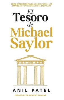 Paperback El Tesoro de Michael Saylor (Spanish Edition) [Spanish] Book