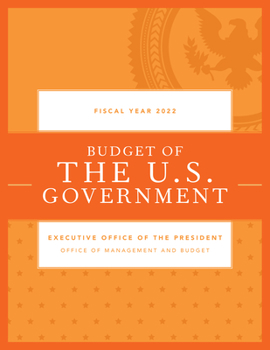 Paperback Budget of the U.S. Government, Fiscal Year 2022 Book