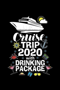 Cruise Squad 2020 Tshirt Cruise Trip Gifts Drinking Package: Blank Lined Notebook Journal for Work, School, Office | 6x9 110 page