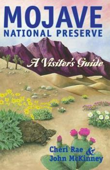 Paperback Mojave National Preserve: A Visitor's Guide Book