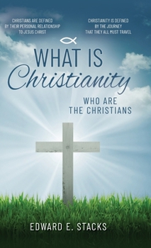 Hardcover What is Christianity: Who are the Christians Book