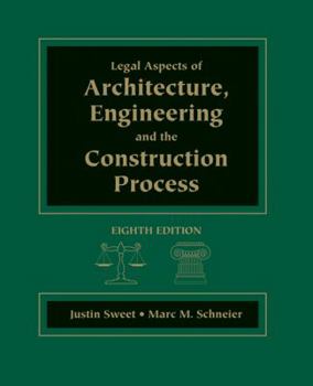 Hardcover Legal Aspects of Architecture, Engineering and the Construction Process Book