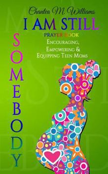 Paperback I Am Still Somebody: Prayer Book