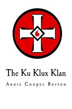 Paperback The Ku Klux Klan: United Daughters of the Confederacy Book