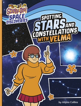 Hardcover Spotting Stars and Constellations with Velma Book