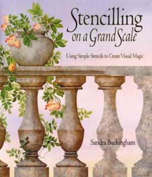 Paperback Stencilling on a Grand Scale: Using Simple Stencils to Create Visual Magic Book