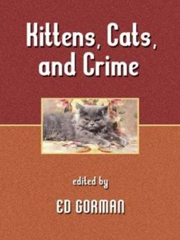 Hardcover Kittens, Cats, and Crime Book