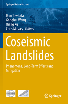 Paperback Coseismic Landslides: Phenomena, Long-Term Effects and Mitigation Book