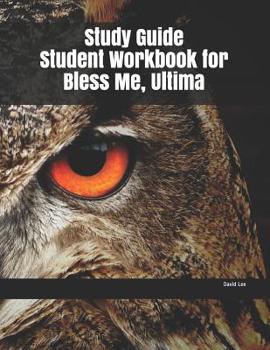 Paperback Study Guide Student Workbook for Bless Me, Ultima Book