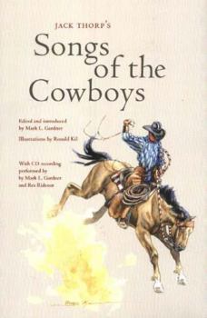 Paperback Jack Thorp's Songs of the Cowboys [With CD] Book