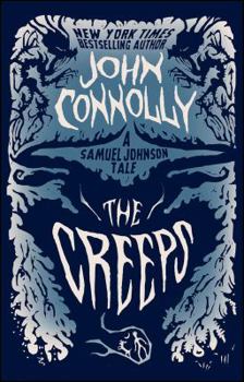 The Creeps - Book #3 of the Samuel Johnson