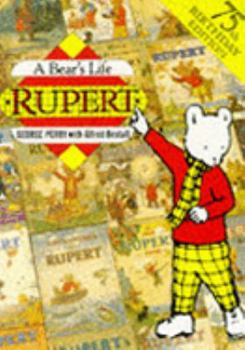 Paperback Rupert: A Bear's Life Book