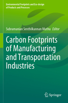 Paperback Carbon Footprints of Manufacturing and Transportation Industries Book
