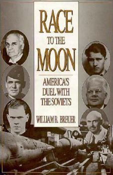 Hardcover Race to the Moon: America's Duel with the Soviets Book