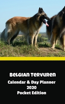 Belgian Tervuren Calendar & Day Planner 2020 Pocket Edition