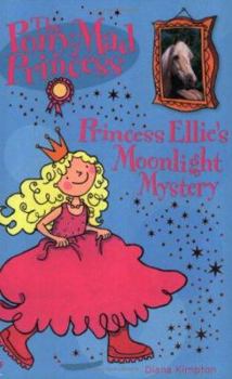 Paperback Princess Ellie and the Moonlight Mystery Book