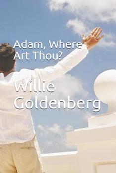 Paperback Adam, Where Art Thou? Book