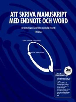 Paperback Att Skriva Manuskript Med Endnote Och Word Book