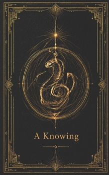 Paperback A Knowing: The Great Work Book