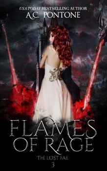 Flames of Rage (The Lost Fae) - Book #3 of the Lost Fae #0.5