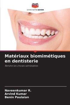 Paperback Matériaux biomimétiques en dentisterie [French] Book