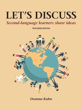 Hardcover Let's Discuss: Second-language Learners Share Ideas - Teacher's Edition Book