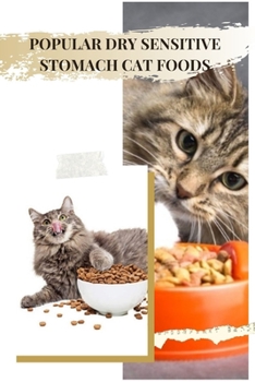 Paperback Popular Dry Sensitive Stomach Cat Foods: Cat Meows & Cries at Night Book