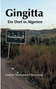 Paperback Gingitta- Ein Dorf in Algerien [German] Book