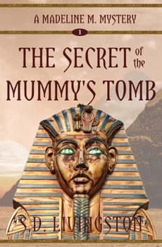 Paperback The Secret of the Mummy's Tomb Book