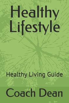 Paperback Healthy Lifestyle: Healthy Living Guide Book