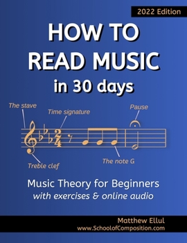 Paperback How to Read Music in 30 Days: Music Theory for Beginners - with exercises & online audio Book