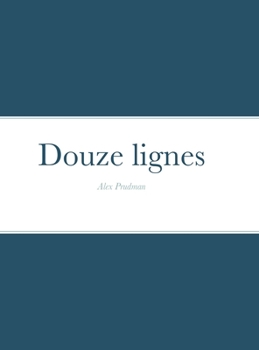 Hardcover Douze lignes: po?sie de barde [French] Book