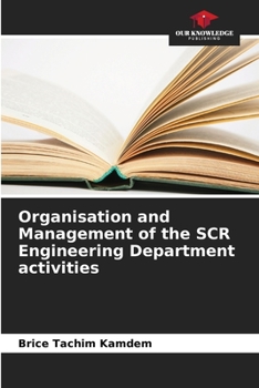 Paperback Organisation and Management of the SCR Engineering Department activities Book