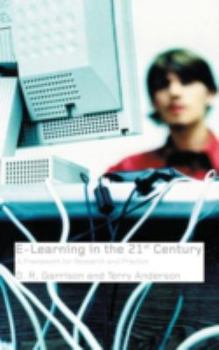 Hardcover E-Learning in the 21st Century: A Framework for Research and Practice Book