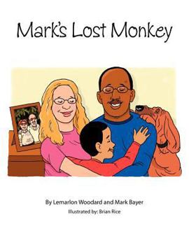 Paperback Mark's Lost Monkey Book