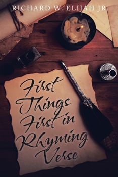 Paperback First Things First in Rhyming Verse Book