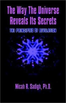 Hardcover The Way the Universe Reveals Its Secret Book