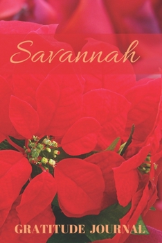 Paperback Savannah Gratitude Journal: Christmas Design Personalized with Name and Prompted, for Women Book