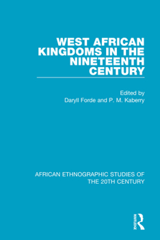 Paperback West African Kingdoms in the Nineteenth Century Book