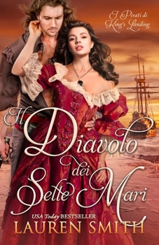 Il Diavolo dei Sette Mari (I pirati di King's Landing) (Italian Edition)